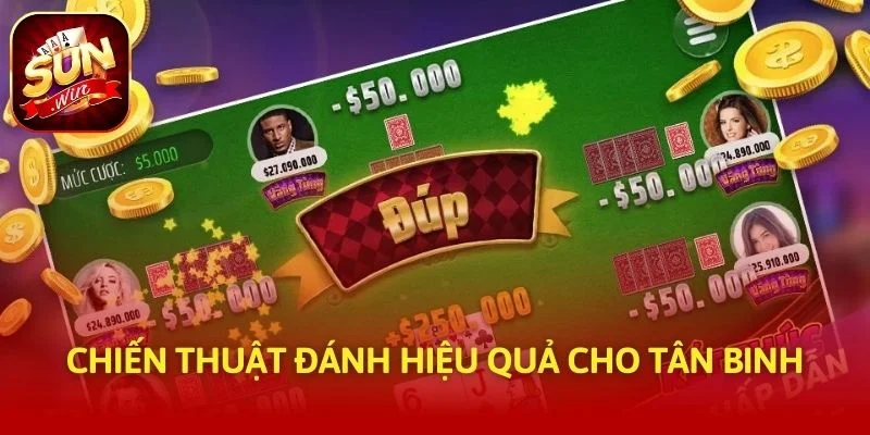 Chiến thuật đánh hiệu quả cho tân binh