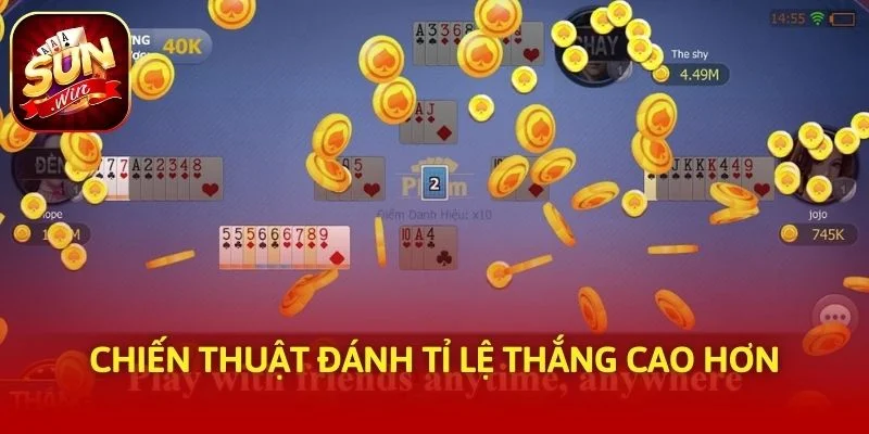 Chiến thuật đánh tỉ lệ thắng cao hơn