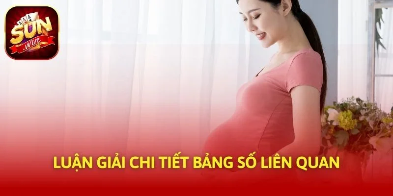 Luận giải chi tiết bảng số liên quan