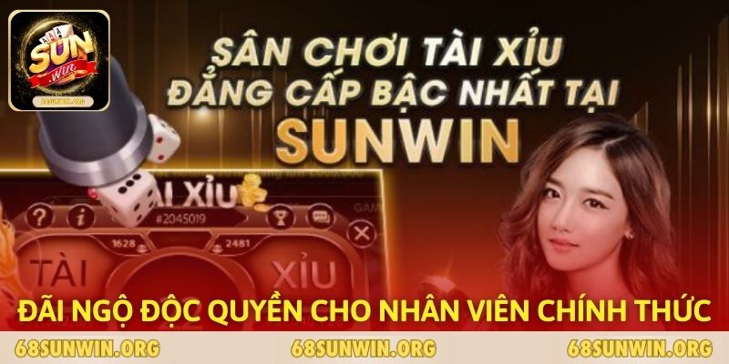 Đãi ngộ độc quyền cho nhân viên chính thức